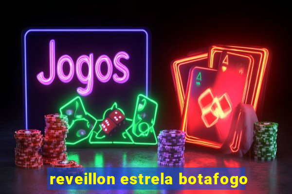 reveillon estrela botafogo